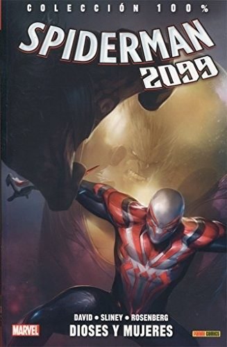Spiderman 2099. 100% Marvel (2015-2018) nº 4