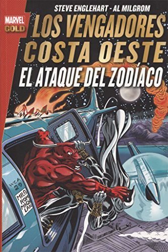 Los Vengadores Costa Oeste. Marvel Gold nº 5