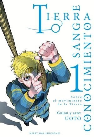 Tierra, sangre, conocimiento nº 1