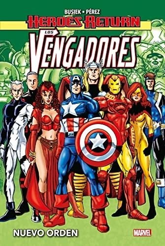 Heroes Return. Los Vengadores nº 3