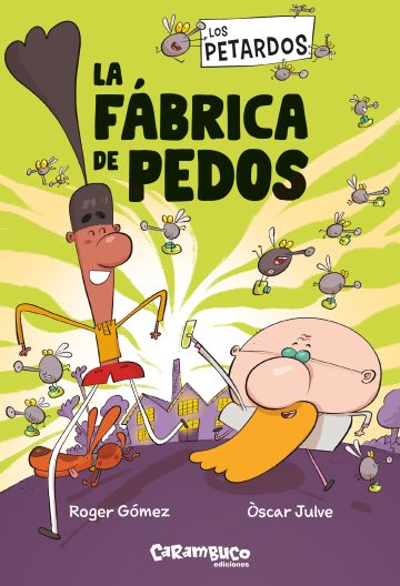 Portada de Los Petardos: La fábrica de pedos