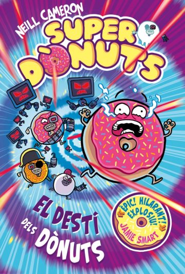 Portada de Superdònuts 3 - El destí dels dònuts